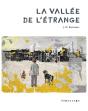 La Vallée De L'Étrange - Preview