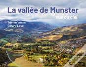 Capa do artigo La Vallée De Munster, Vue Du Ciel