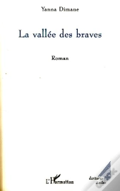 La Vallée Des Braves