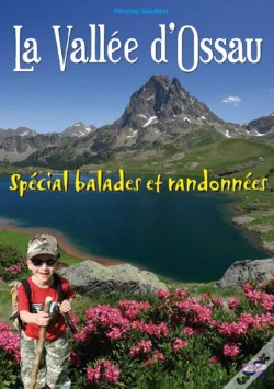 Capa do artigo La Vallée D'Ossau ; Spécial Balades Et Randonnées