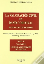 Capa do artigo La Valoración Civil Del Daño Corporal. Bases Para Un Tratado