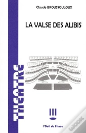 La Valse Des Alibis