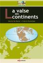 La Valse Des Continents - Preview