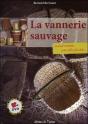 La Vannerie Sauvage ; Second Volume, Pour Aller Plus Loin - Preview