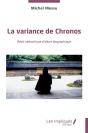 La Variance De Chronos - Recit Cathartique D'Allure Biographique - Preview