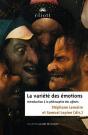 La Variété Des Émotions : Introduction À La Philosophie Des Affects - Preview