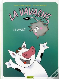 Capa do artigo La Vavache T.4 ; Le Mourf