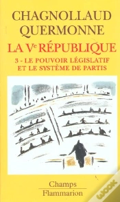 Capa do artigo La Ve République : Le Pouvoir Législatif Et Le Système Des Partis