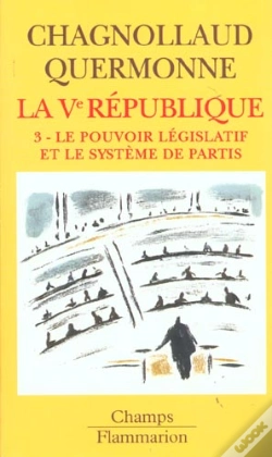 Capa do artigo La Ve République : Le Pouvoir Législatif Et Le Système Des Partis