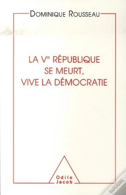 Capa do artigo La Ve République Se Meurt, Vive La Démocratie