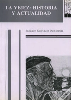 Capa do artigo La Vejez: Historia Y Actualidad