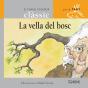 La Vella Del Bosc - Preview