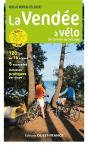 La Vendée À Vélo : De La Mer Au Bocage - Preview