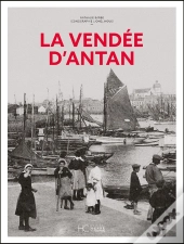 La Vendée D'Antan