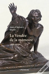 Capa do artigo La Vendée De La Mémoire ; 1800-2018