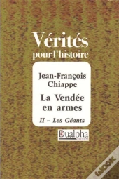 La Vendee En Armes T.2