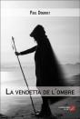 La Vendetta De L'Ombre - Preview