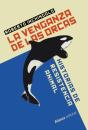La Venganza De Las Orcas - Preview