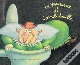 La Vengeance De Cornebidouille