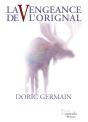 La Vengeance De L'Orignal - Preview