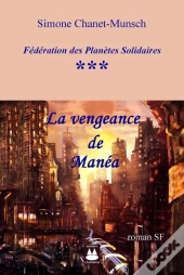 La Vengeance De Manea