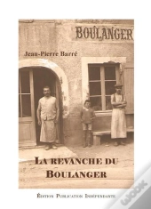 La Vengeance Du Boulanger