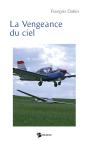 La Vengeance Du Ciel - Preview