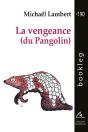 La Vengeance (Du Pangolin) - Preview