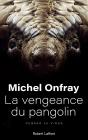 La Vengeance Du Pangolin ; Penser Le Virus - Preview