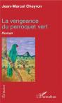 La Vengeance Du Perroquet Vert - Preview