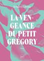 La Vengeance Du Petit Qrégory - Preview