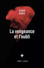 La Vengeance Et L'Oubli - Preview