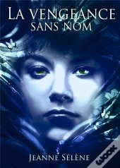 La Vengeance Sans Nom