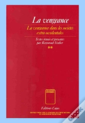 Capa do artigo La Vengeance T.2 ; La Vengeance Dans Les Sociétés Extra-Occidentales