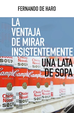 Capa do artigo La Ventaja De Mirar Insistentemente Una Lata De Sopa