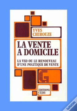 Capa do artigo La Vente À Domicile ; La Vsd Ou Le Renouveau D'Une Politique De Vente