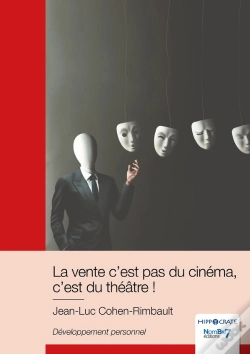 Capa do artigo La Vente C'Est Pas Du Cinéma, C'Est Du Théâtre !