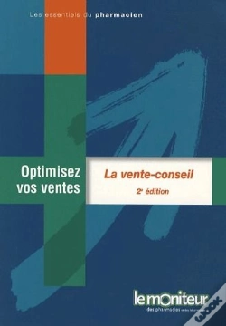 Capa do artigo La Vente Conseil ; Optimisez Vos Ventes (2e Édition)