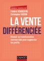 La Vente Différenciée ; Renforcer La Relation Client Grâce Aux Soft Skills - Preview