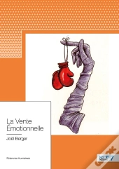 La Vente Émotionnelle
