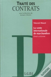 La Vente Internationale De Marchandises ; Dr Uniforme