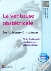 Capa do artigo La Ventouse Obstetricale. Un Instrument Moderne