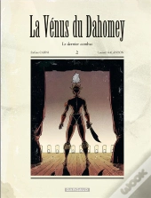 La Venus Du Dahomey T.2 La Venus Du Dahomey 2