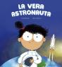 La Vera Astronauta - Preview