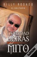 La Verdad Detr S Del Mito