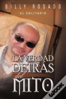 La Verdad Detr S Del Mito