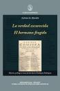 La Verdad Escurecida. El Hermano Fingido. - Preview