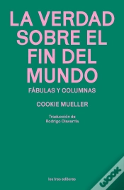 Capa do artigo La Verdad Sobre El Fin Del Mundo