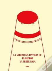 La Verdadera Historia De La Mujer Bala