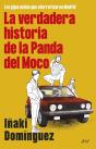 La Verdadera Historia De La Panda Del Moco - Preview